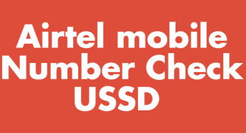 How to Check your Airtel Number with USSD Code