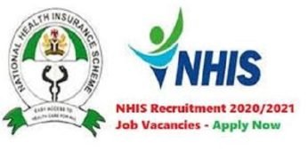 NHIS Recruitment 2021/2022 Latest Application Update Portal
