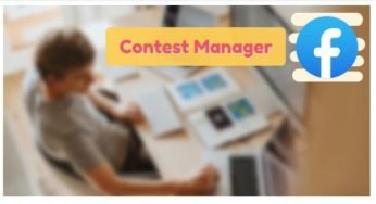 Facebook Contest Manager – Facebook Contest App | All You Need to Know About Facebook Contest