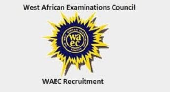WAEC Recruitment – Check Current Application Form Update