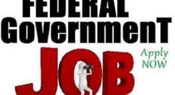 Latest Federal Government Job in Nigeria – How To Apply