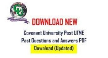 Covenant University Post UTME Past Questions & Answers PDF Download