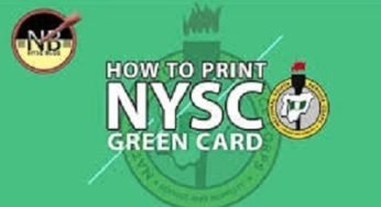 NYSC Green Card | Guide To Print NYSC Green Card
