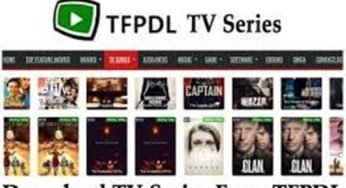 TFPDL Free Download – Download Movies And TV Series From TFPDL | www.tfp.is