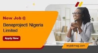 Beneprojecti Nigeria Limited Recruitment | Application Guide and Requirements
