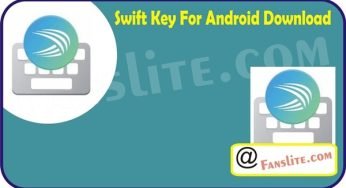Download Swift Key – Swift Key | Swift Key For Android Download