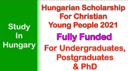Christian Young Scholarship Hungary | Application Requirement and Procedures