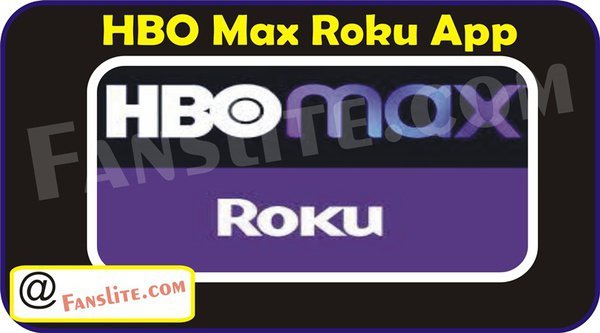 Ruku App - HBO Max Roku App - Read This If You Can’t Watch HBO Max on Roku App
