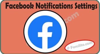 Facebook – Facebook Notifications Settings – Facebook Notifications Troubleshooting