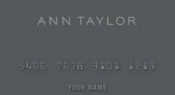 Ann Taylor Credit Card Login without Password