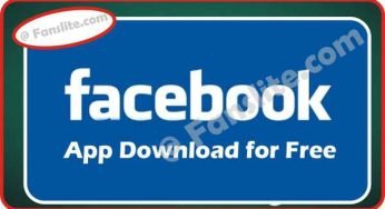 Free Facebook Download – Facebook Installation – Mobile Facebook App Download – Facebook App Install Free Download on Your Smartphone or PC