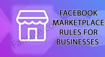 Facebook Market – Facebook Marketplace Rules for Businesses – Facebook Marketplace Rules | Facebook Marketplace Terms and Conditions