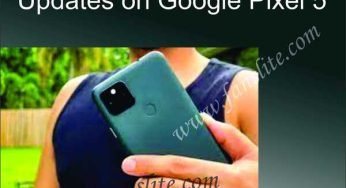 Updates on Google Pixel 5 Review – Get Specifications at a Glance