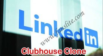 LinkedIn Clubhouse Clone – What is LinkedIn Clubhouse