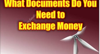 What Documents Do You Need to Exchange Money