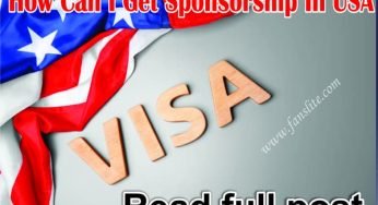 How Can I Get Sponsorship In USA – American Visa Sponsorship Program