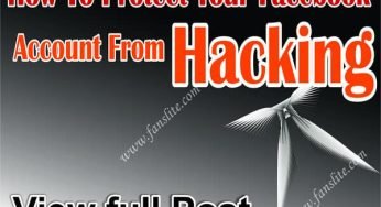 How To Protect Your Facebook Account From Hacking