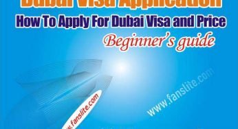 Dubai Visa Application – How To Apply For Dubai Visa and Price