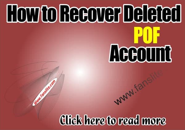 How to Recover Deleted POF Account