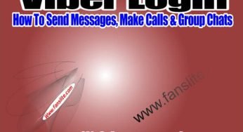 Viber Login – How To Send Messages, Make Calls & Group Chats