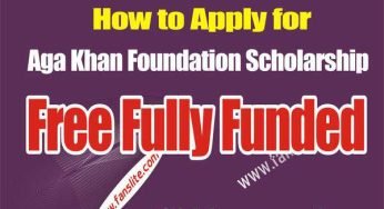Aga Khan Foundation Scholarship | Online Apply Free Scholarship