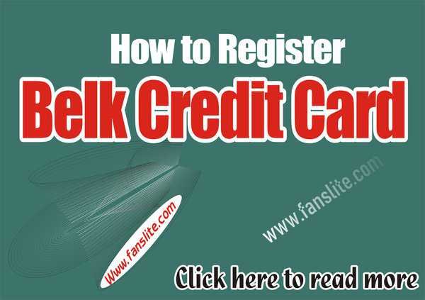 How to Register Belk Credit Card