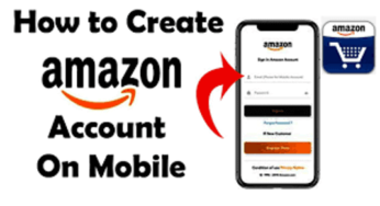 Create Your New Amazon Mobile Account