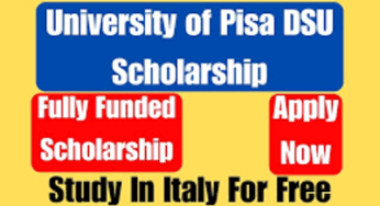 University of Pisa DSU Scholarship in Italy 2023 – Fully Funded
